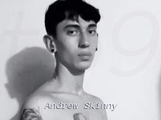 Andrew_Skinny