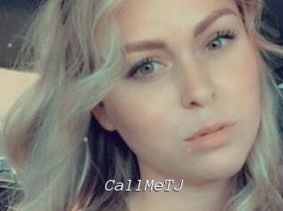 CallMeTJ