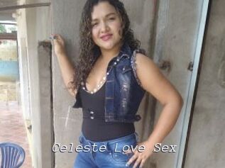 Celeste_Love_Sex