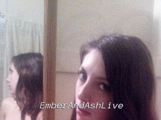 EmberAndAshLive