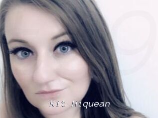 Kit_Hiquean