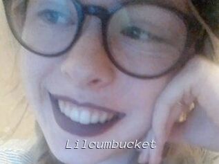 Lilcumbucket