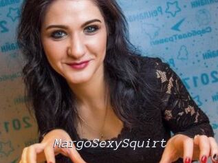 MargoSexySquirt