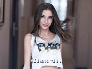 Milanamill