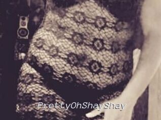 PrettyOhShayShay Tel 69 Salopes