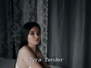 Tyra_Tender