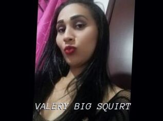 VALERY_BIG_SQUIRT Tel 69 Salopes
