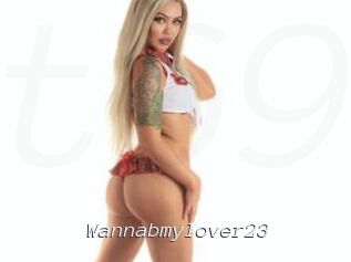 Wannabmylover23